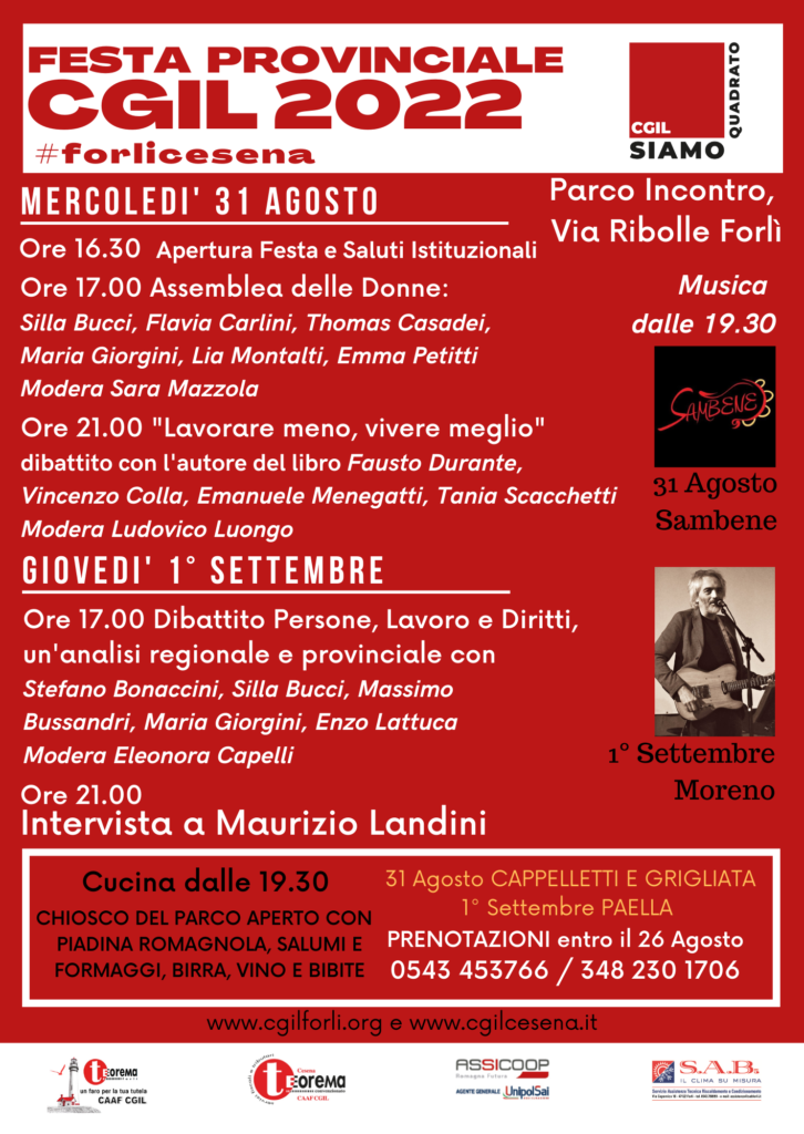 Festa Provinciale CGIL, dal 31 Agosto al 1° Settembre 2022 al Parco Incontro, Via Ribolle, di Forlì