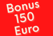 Bonus 150 Euro