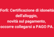 Forlì: Certificazione di idoneità dell'alloggio, novità sul pagamento, occorre collegarsi a PAGO PA